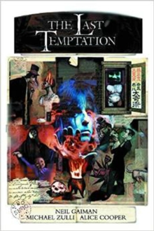 Image for Neil Gaiman's The Last Temptation 20th Anniversary Deluxe Edition Hardcover, Signed by Neil Gaiman