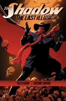 Shadow: The Last Illusion