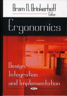 Image for Ergonomics  : design, integration and implementation