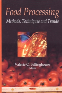 Image for Food processing  : methods, techniques, and trends