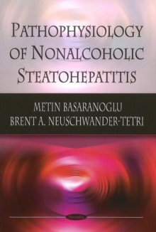 Image for Pathophysiology of Nonalcoholic Steatohepatitis