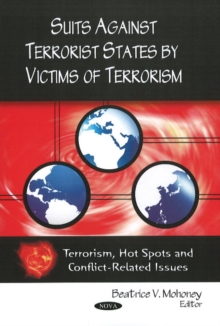 Image for Suits Against Terrorist States by Victims of Terrorism