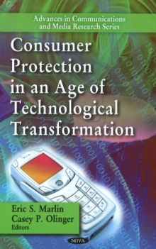 Image for Consumer Protection in an Age of Technological Transformation