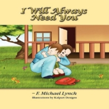 Image for I Will Always Need You
