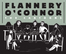 Image for Flannery O'connor: The Cartoons