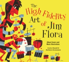 High Fidelity Art Of Jim Flora