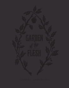 Image for Garden of flesh