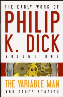 Image for The Early Work of Philip K. Dick