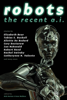 Image for Robots: The Recent A.I.