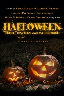 Image for Halloween  : magic, mystery, and the macabre