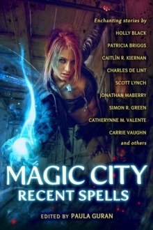 Image for Magic City: Recent Spells