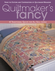 Image for Quiltmaker's fancy: 16 traditional quilts for all skill levels