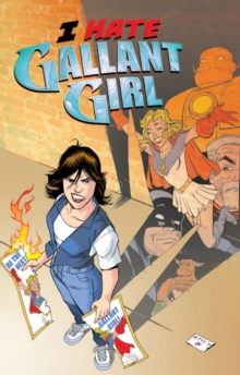 Image for I Hate Gallant Girl
