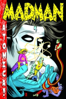 Image for Madman Atomica S&N Limited Edition HC