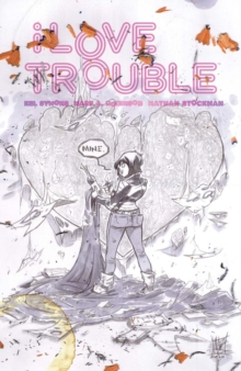 Image for I love trouble