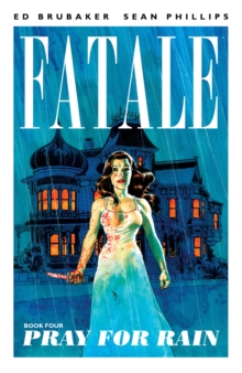 Image for Fatale.: (Pray for rain)