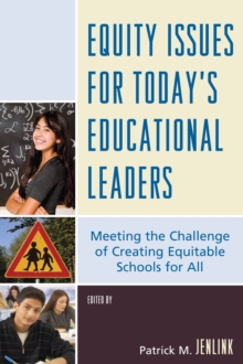 Image for Equity Issues for Today's Educational Leaders: Meeting the Challenge of Creating Equitable Schools for All