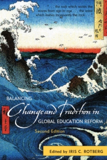Image for Balancing Change and Tradition in Global Education Reform