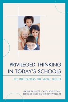 Image for Privileged Thinking in Today's Schools