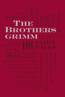 Image for The Brothers Grimm: 101 Fairy Tales