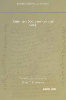 John the Solitary on the Soul