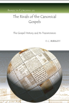 Image for The Rivals of the Canonical Gospels