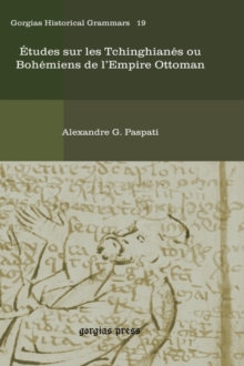 Etudes sur les Tchinghianes ou Bohemiens de l'Empire Ottoman