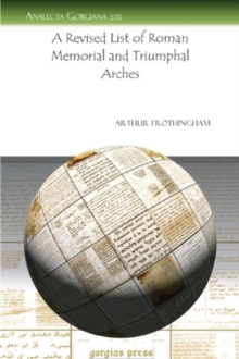 Revised List of Roman Memorial and Triumphal Arches