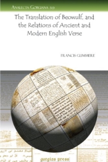 Translation of Beowulf, and the Relations of Ancient and Modern English Verse
