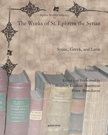 Image for The Works of St. Ephrem the Syrian (Vol 2) : Syriac, Greek, and Latin