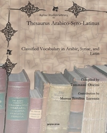 Image for Thesaurus Arabico-Syro-Latinus : Classified Vocabulary in Arabic, Syriac, and Latin
