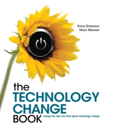 Image for Technology Change Book: Change the way you think about technology change