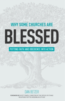 Image for Why Some Churches Are Blessed: Putting Faith and Obedience into Action