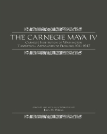 Image for The Carnegie Maya IV