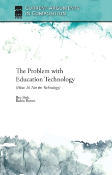 Image for Problem with Education Technology (Hint: It's Not the Technology)