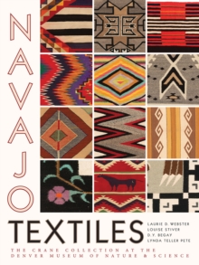 Image for Navajo Textiles: The Crane Collection at the Denver Museum of Nature and Science