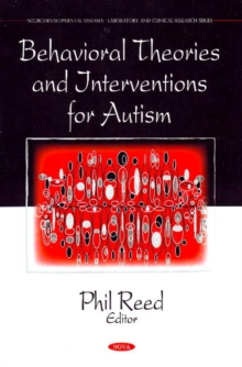 Image for Behavioral theories and interventions for autism