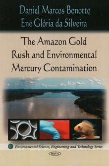 Amazon Rush Gold & Environmental Mercury Contamination