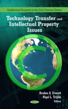 Technology Transfer & Intellectual Property Issues