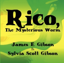 Image for Rico, the Mysterious Worm