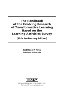 Image for The handbook of the evolving research of transformative learning based on the learning activities survey