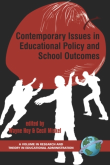 Image for Contemporary Issues in Educational Policy and School Outcomes