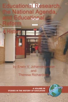 Image for Educational Research, The National Agenda, and Educational Reform