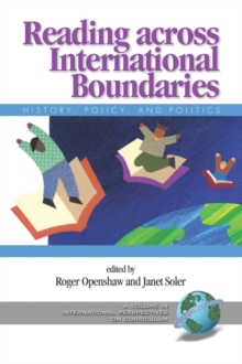 Image for Reading across international boundaries: history, policy, and politics