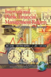 Image for International public financial management reform: progress, contradictions and challenges