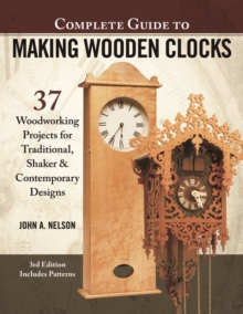 Image for Complete guide to making wooden clocks