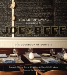 Image for The Art of Living According to Joe Beef