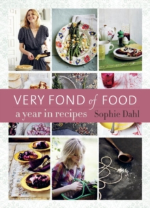 Image for Very fond of food: a year in recipes