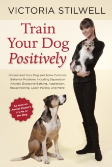 Image for Train Your Dog Positively
