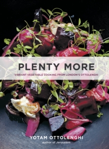Image for Plenty More: Vibrant Vegetable Cooking from London's Ottolenghi